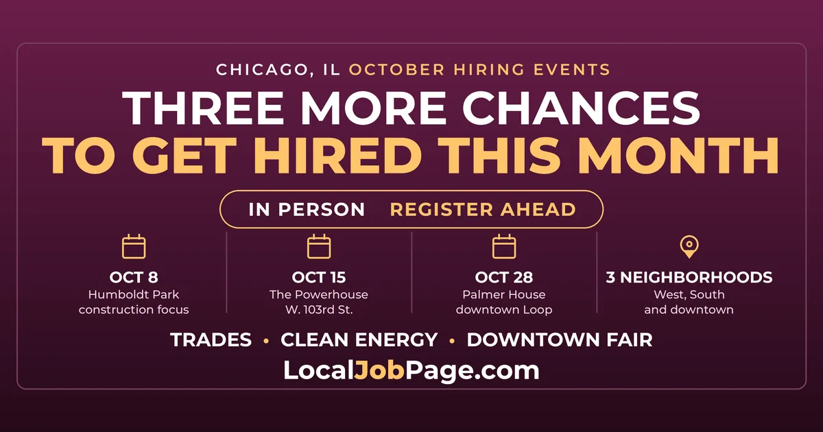 October Chicago Hiring Events: Humboldt Park, 103rd Street and the Loop