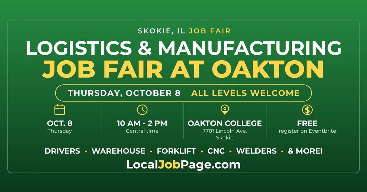 Skokie Logistics & Manufacturing Job Fair at Oakton College on October 8